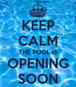 Keep Calm - The Pool is Opening Soon